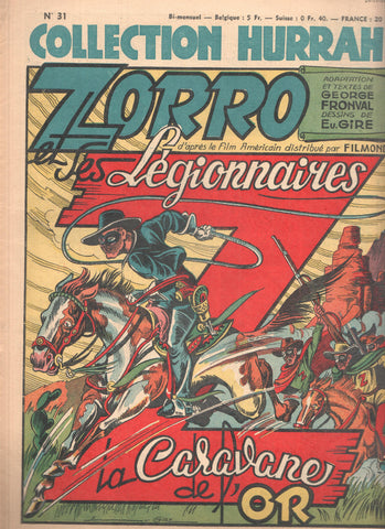 Collection HURRAH!, Numero 31: ZORRO et les Legionnaires - La Caravane de l'Or (1949)