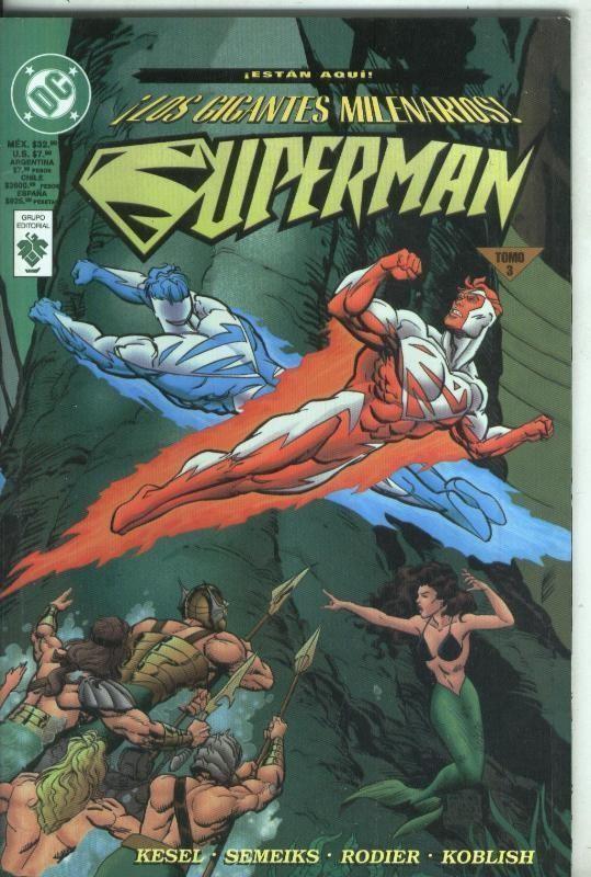 Superman: Los gigantes Milenarios numero 3