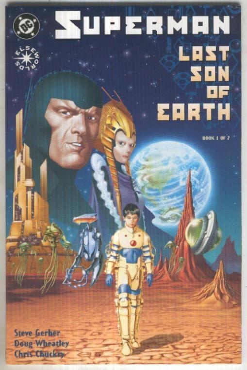 SUPERMAN: Lat Son Of The Earth, Book 01 of 02