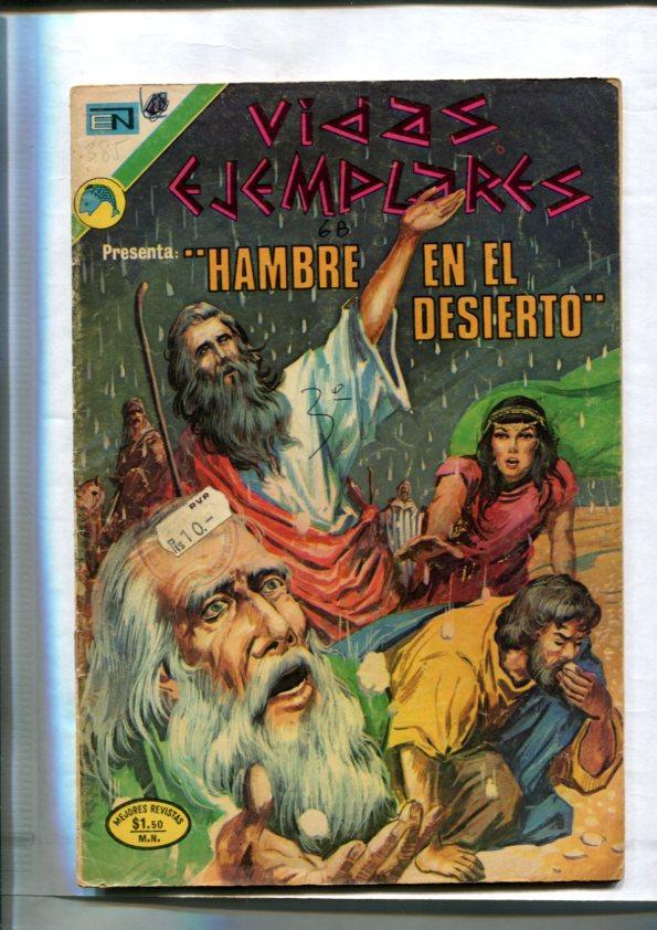 Vidas ejemplares numero 385: Hambre en el desierto (huida de Egipto por Moises)