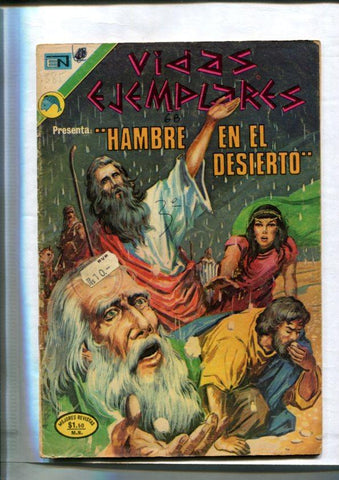 Vidas ejemplares numero 385: Hambre en el desierto (huida de Egipto por Moises)