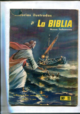 Historias Ilustradas de la Biblia numero 11: La historia de Jesus, primera parte