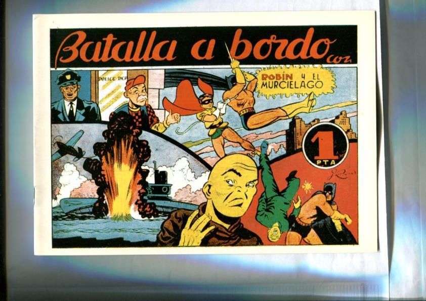 Facsimil: Robin y el Murcielago numero 03: Batalla a bordo (Batman visto por Julio Ribera) 