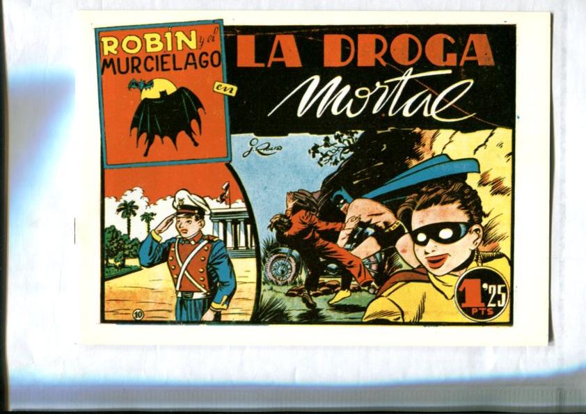 Facsimil: Robin y el Murcielago numero 10: La droga mortal (Batman visto por Julio Ribera) 
