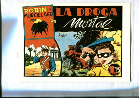 Facsimil: Robin y el Murcielago numero 10: La droga mortal (Batman visto por Julio Ribera) 