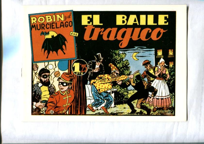 Facsimil: Robin y el Murcielago numero 11: El baile tragico (Batman visto por Julio Ribera) 