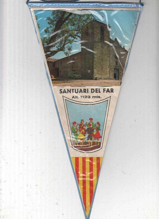 BANDERIN: RUPIT, Barcelona - Vista del Santuario del Far e ilustracion de sardanistas