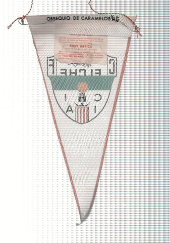 BANDERIN: ELCHE CLUB DE FUTBOL - Obsequio de Caramelos KIKI Iberica