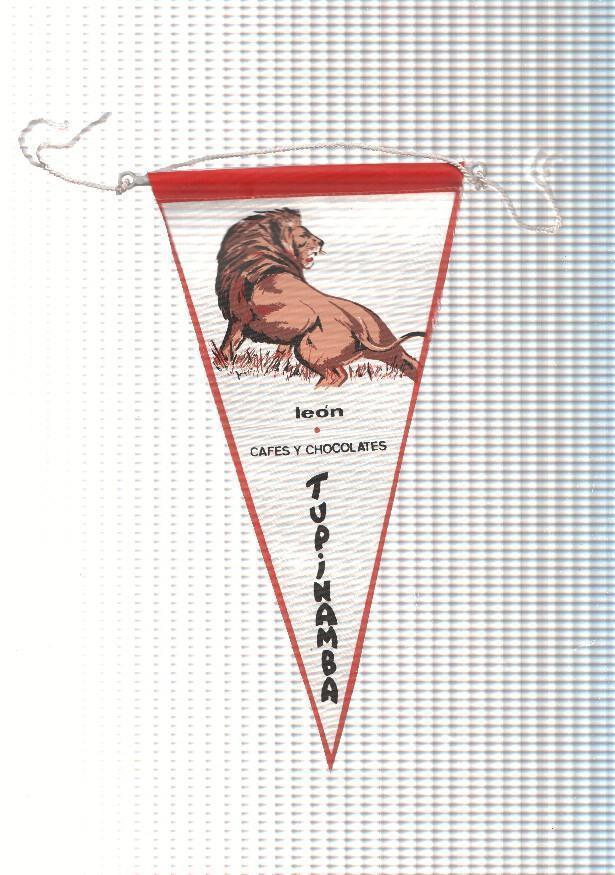 BANDERIN: LEON - Banderin Promocional CAFES Y CHOLOCATES TUPINAMBA