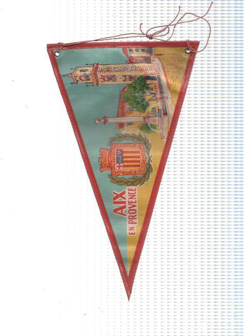 BANDERIN: AIX (Francia) - Dos Caras. En ambas caras ilustraciones del pueblo de AIX en la Provenza francesa.