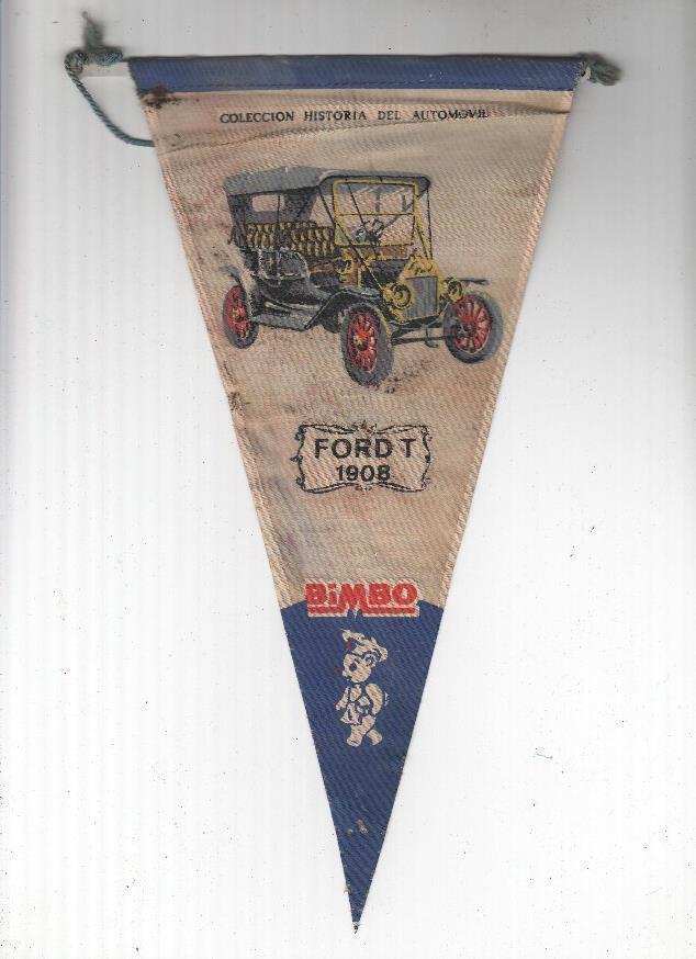 BANDERIN:  Coleccion Historia del Automovil de BIMBO, Numero 09: FORD T 1908