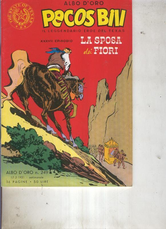 Pecos Bill numero 249 La sposa dei fiori