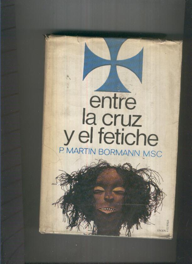 Entre la cruz y el fetiche