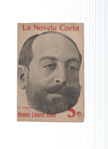 La novela corta numero 21: El sembrador