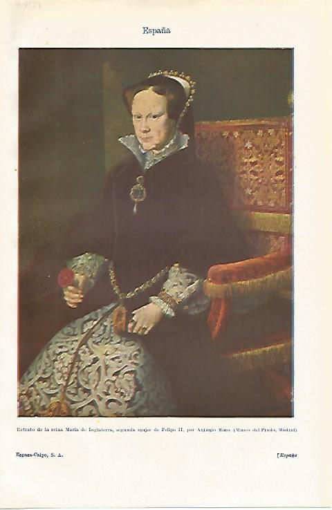 LAMINA ESPASA 19966: Retrato de Maria de Inglaterra por Antonio Moro