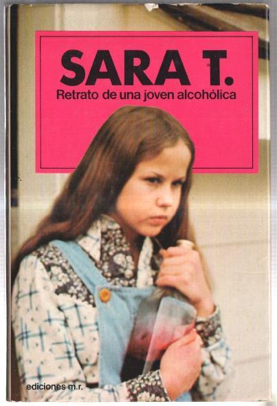 Sara T. ( Retrato de una joven alcoholica )