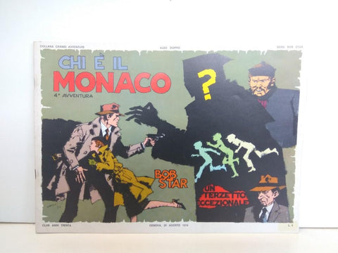 SERIE BOB STAR (RED BARRY), Numero 06: Chi e il Monaco (Collana Grandi Aventura 1974)