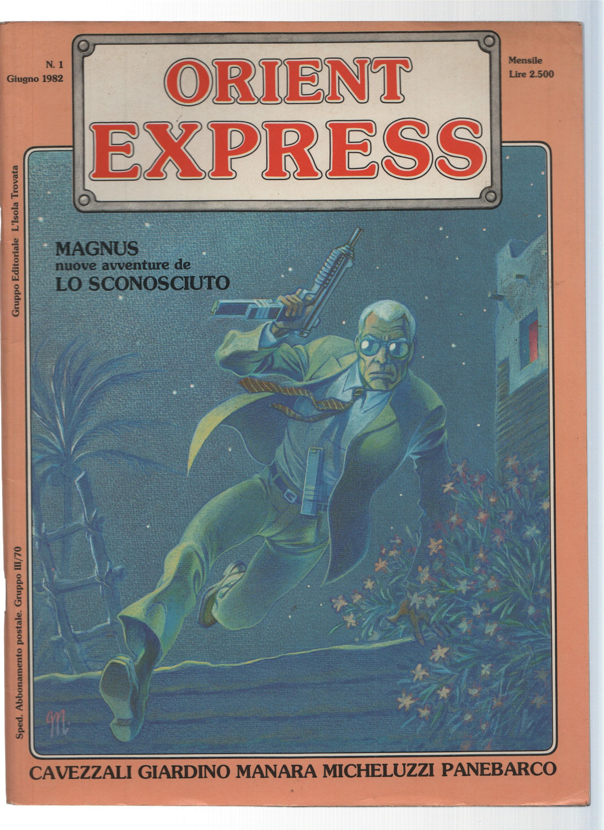 Revista Comic: ORIENT EXPRESS, Numero 01: MAGNUS - Lo Sconosciuto (Isola Trovata 1982)