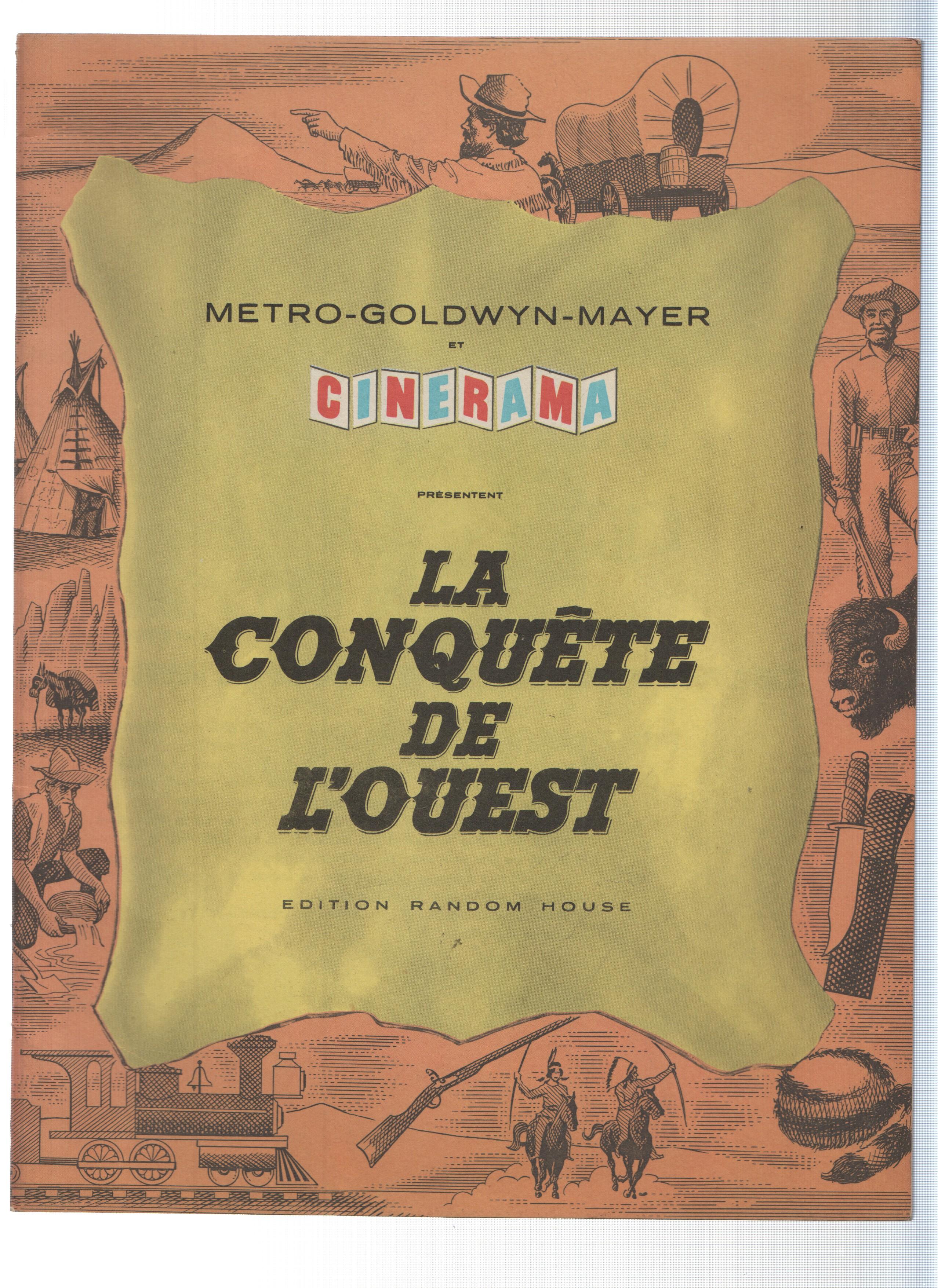 Metro-Goldwyn-Mayer et Cinerama: LA CONQUETE DE L'OUEST (Random House 1962)