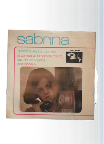 Disco Vinilo 45rpm: SABRINA - Quan tu es loin de Moi (Barclay 1965)