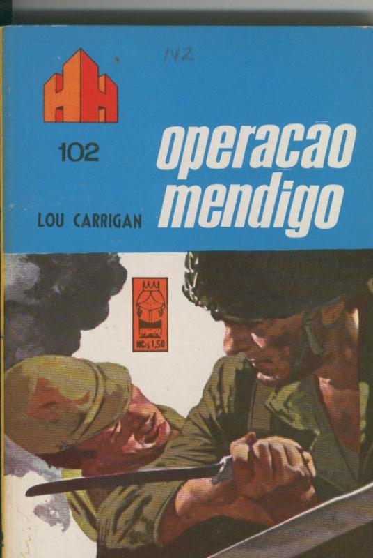 HH 2ª guerra mundial numero 102: Operacao mendigo