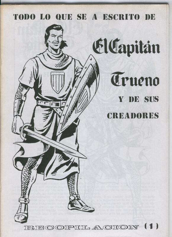 Todo lo que se ha escrito de El Capitan Trueno y de sus creadores volumen 1