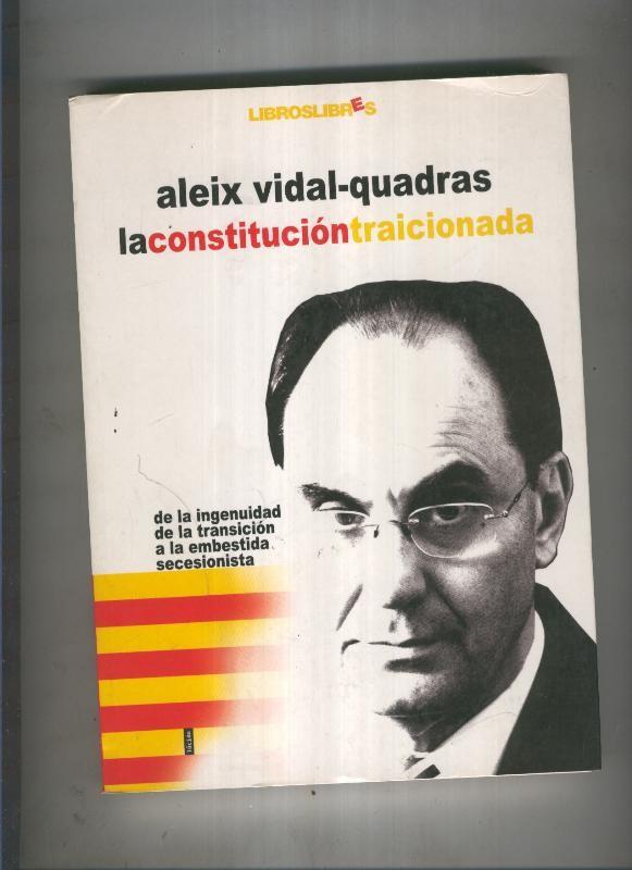 La constitucion traicionada