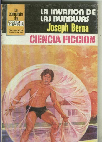 La conquista del Espacio numero 0621: La invasion de las burbujas