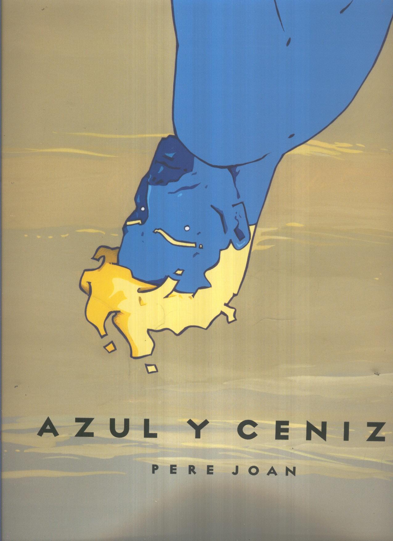 AZUL Y CENIZA de PERE JOAN