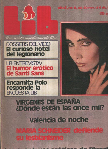 LIB una revista sugestivamente numero 006: Virgenes de España-Valencia de noche-Maria Schenider-Pinocho y