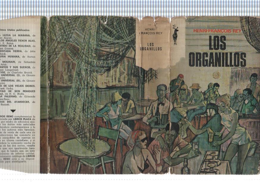 Reno numero 100: Los organillos