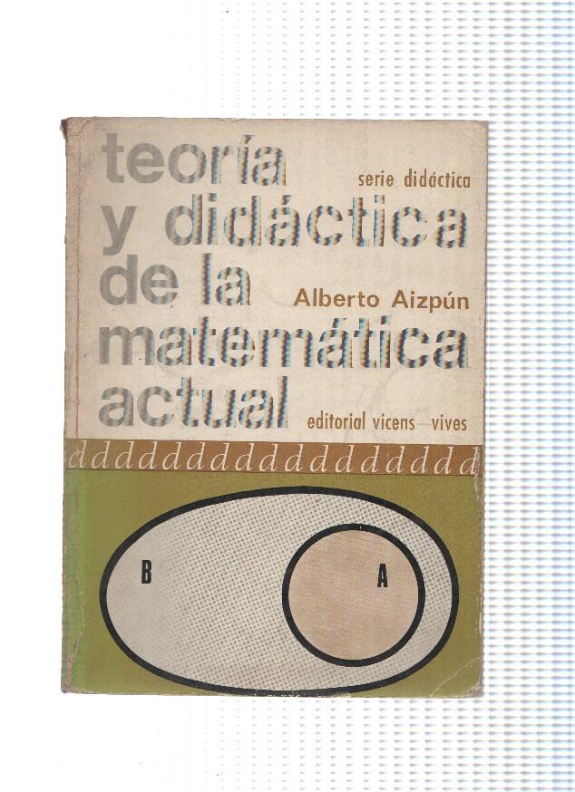 Teoria i didactica de la matematica actual