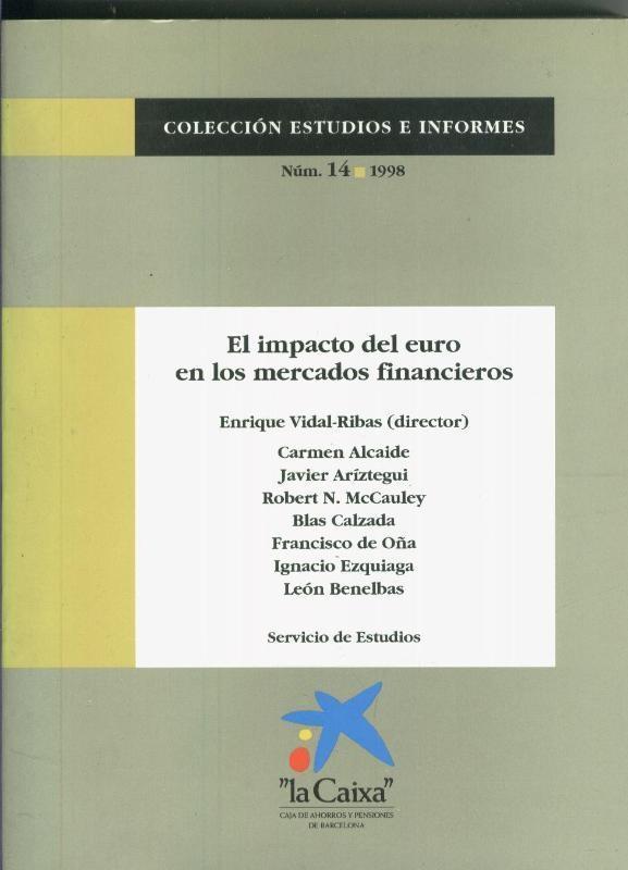 El impacto del euro en los mercados financieros