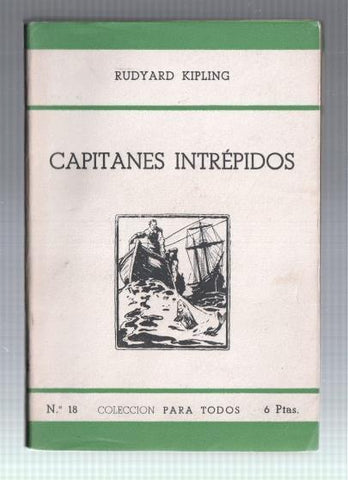 Coleccion Para Todos numero 18: Capitanes intrepidos