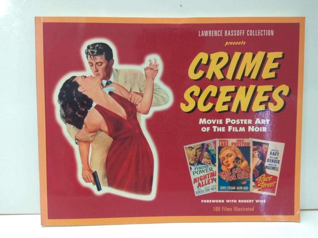 Lawrence Bassoff Collection Presents: CRIME SCENES - Movie Poster Art of The Film Noir (1997)