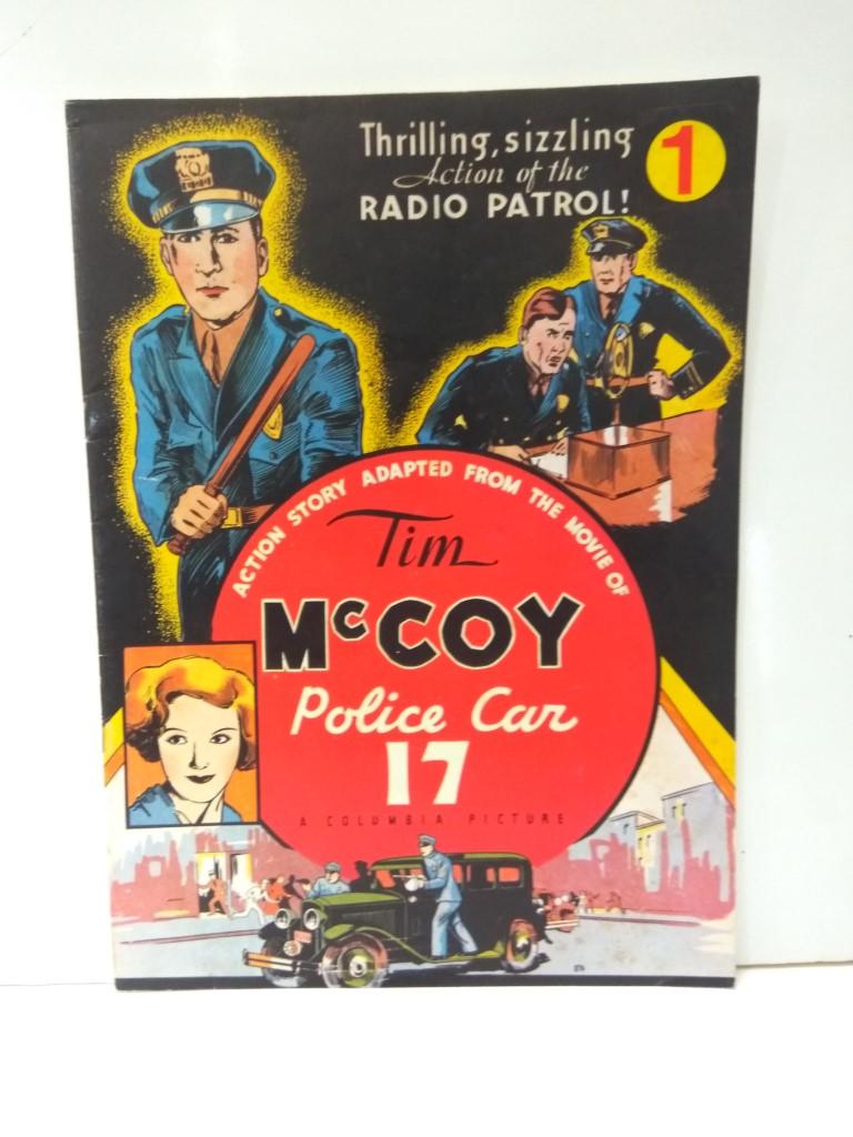 TIM MC COY IN POLICE CAR 17: Numero 01 - Action Story Adapted From the Movie (Anni Trenta 1971)