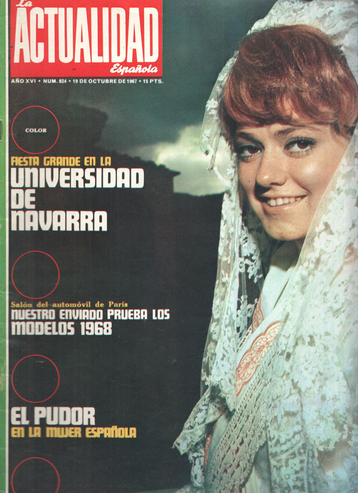 Revista: LA ACTUALIDAD ESPAÑOLA, Numero 0824: El Pudor en la Mujer Española (1967)