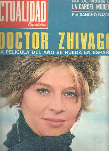 Revista: LA ACTUALIDAD ESPAÑOLA, Numero 0698: Doctor Zhivago, la pelicula se rueda en España (1965)