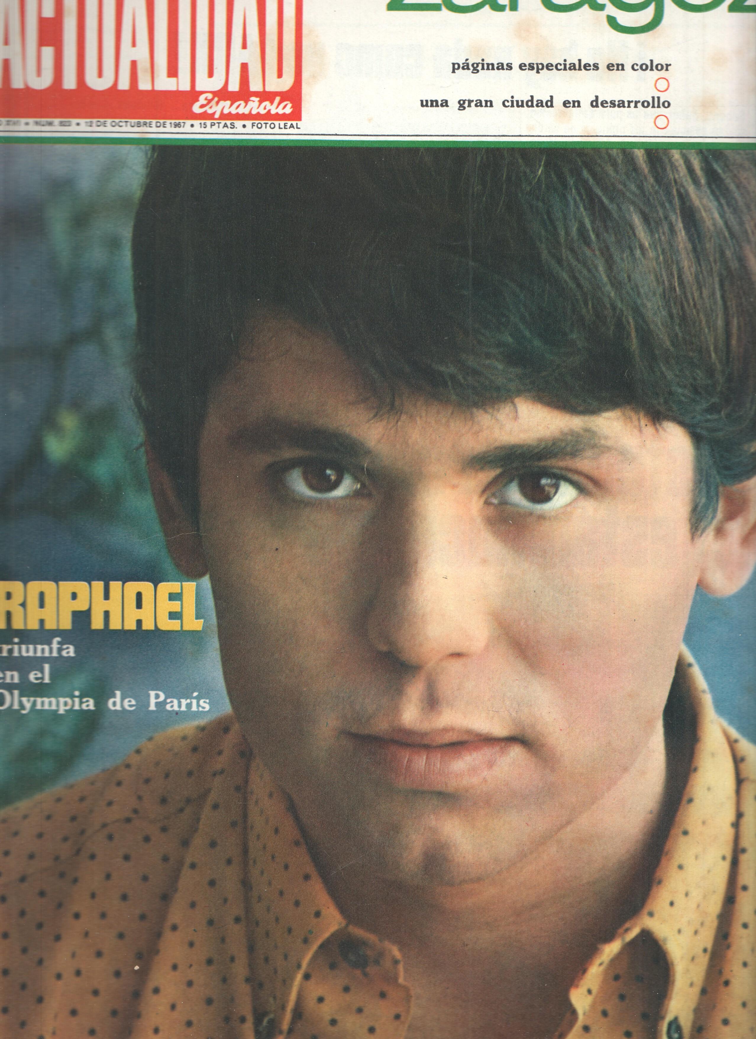 Revista: LA ACTUALIDAD ESPAÑOLA, Numero 0823: RAPHAEL triunfa en el Olympia de Paris (1967)