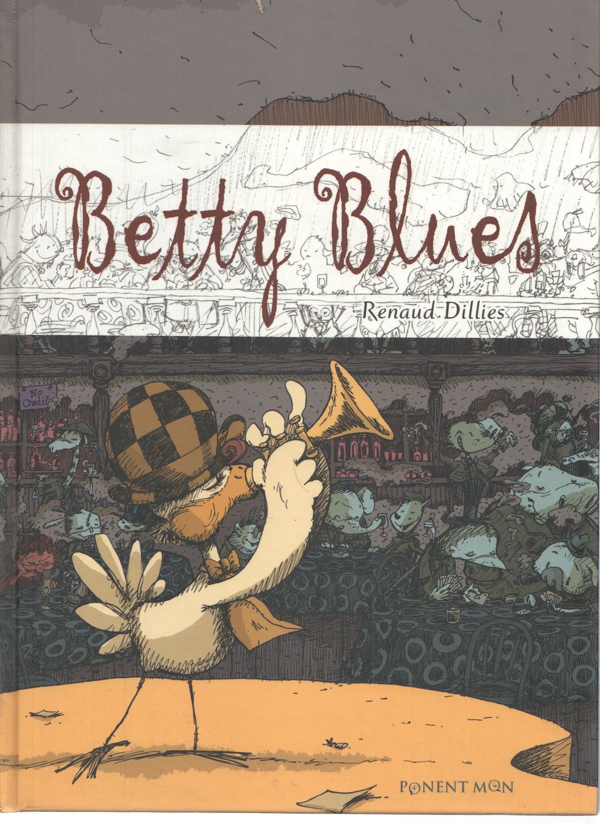 BETTY BLUES - Renaud Dillies (Ponent Mon 2007)