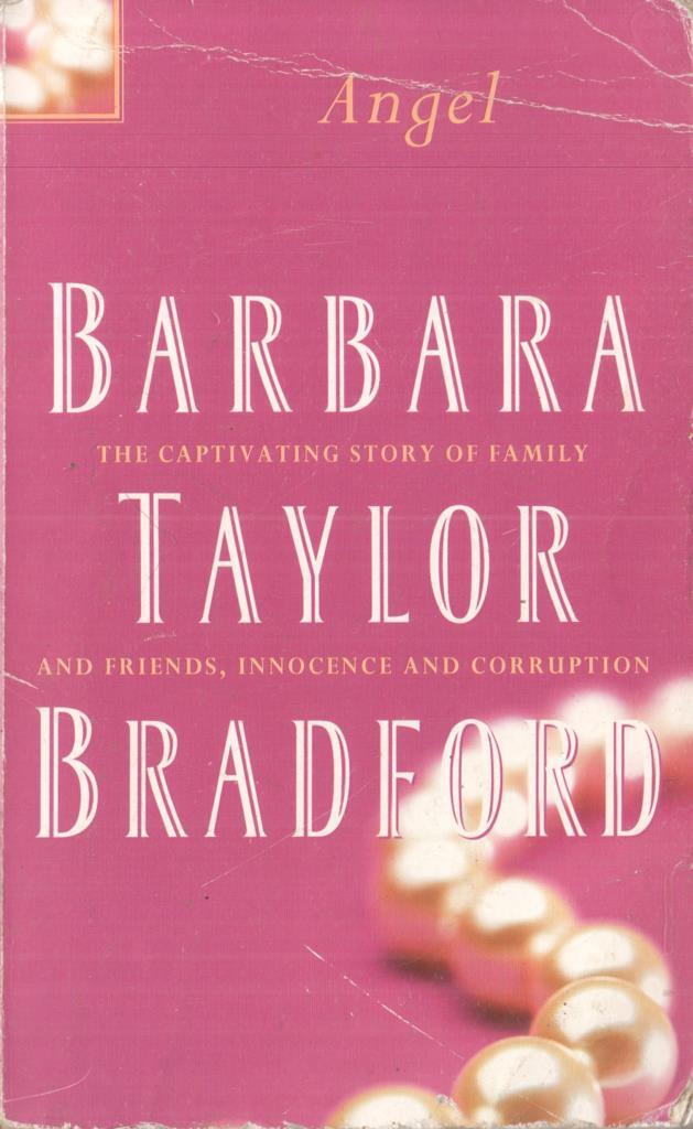 Barbara Taylor Bradford: Angel