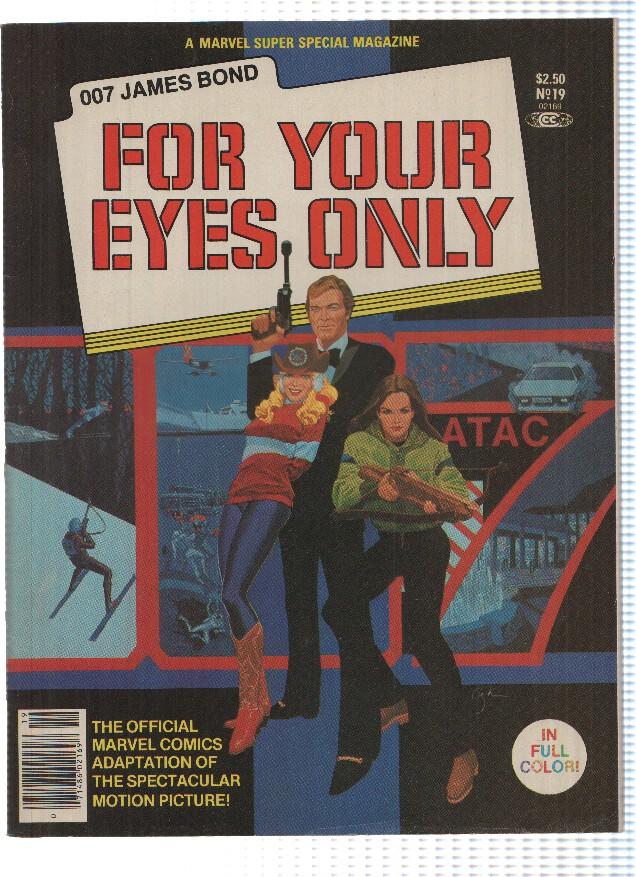 Marvel Super Special, Volume 1, Numero 19: JAMES BOND 007 - FOR YOUR EYES ONLY (MARVEL 1983)