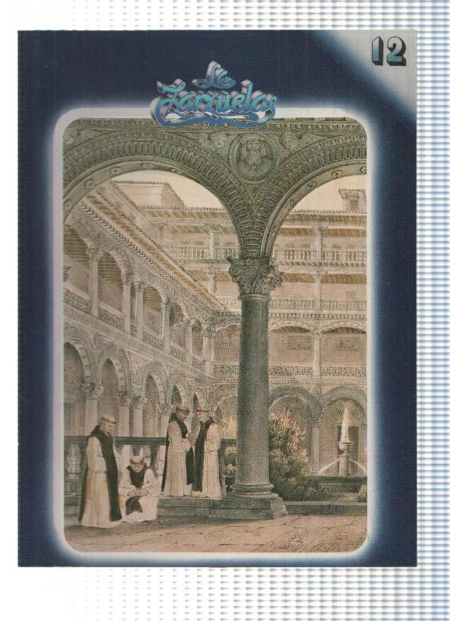 Fasciculo: HISTORIA DE LA ZARZUELA, Numero 12:  La Dolorosa - Los Claveles (Zacosa)
