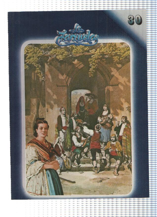 Fasciculo: HISTORIA DE LA ZARZUELA, Numero 30: Los de Aragon (Zacosa)