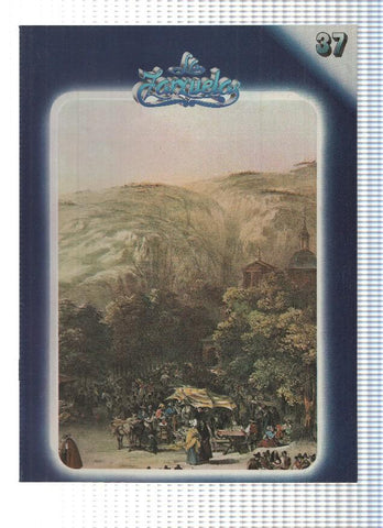 Fasciculo: HISTORIA DE LA ZARZUELA, Numero 37: El Barquillero / Las Bravias (Zacosa)