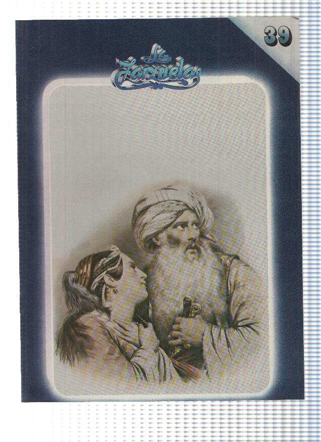 Fasciculo: HISTORIA DE LA ZARZUELA, Numero 39: El Chaleco Blanco - Moros y Cristianos (Zacosa)