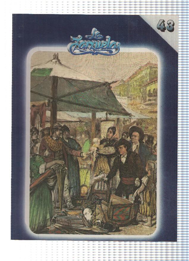 Fasciculo HISTORIA DE LA ZARZUELA, Numero 43: Las Leandras - Almas de Dios (Zacosa)