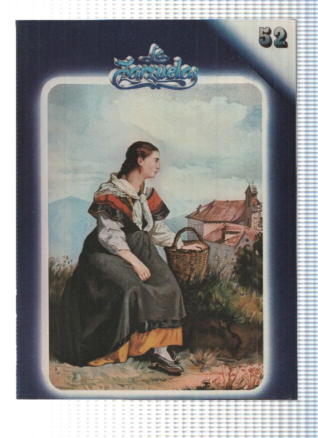 Fasciculo: HISTORIA DE LA ZARZUELA, Numero 52: Maruxa (Zacosa)
