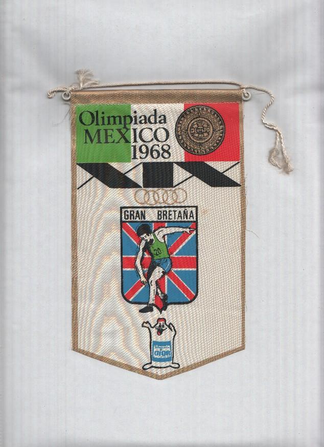 Banderin Olimpiada Mexico 1968 : Gran Bretaña (Editor detergentes Gior)