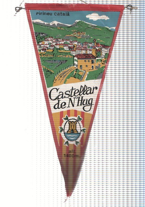 BANDERIN: CASTELLAR DE N,HUG, Barcelona - Ilustracion general y escudo de la localidad